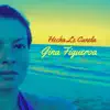 Gina Figueroa - Hecha Le Canela - Single
